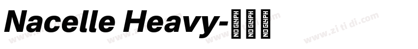 Nacelle Heavy字体转换